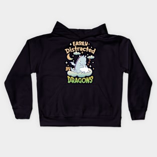 Cute Easily Distracted by Dragons for Girls and Boys Kids Hoodie